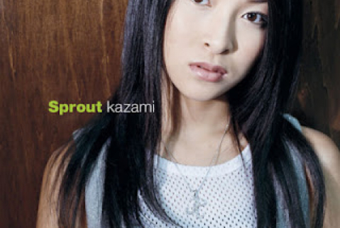 [Album] Kazami – Sprout (2003.10.22/Flac/RAR)