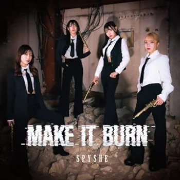 [Single] SPYSHE – MAKE IT BURN (2024.05.03/FLAC/RAR)