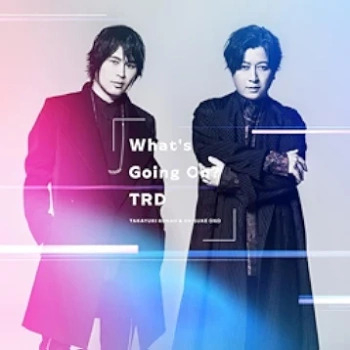 [Album] TRD (Takayuki Kondo & Daisuke Ono – What’s Going On? (2024.06.26/MP3/RAR)