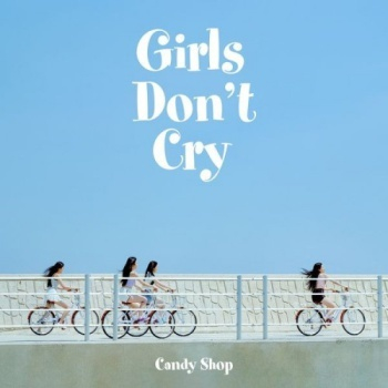 [Single] Candy Shop (캔디샵) – Girls Don’t Cry (2024.06.12/FLAC 24bit Lossless/RAR)