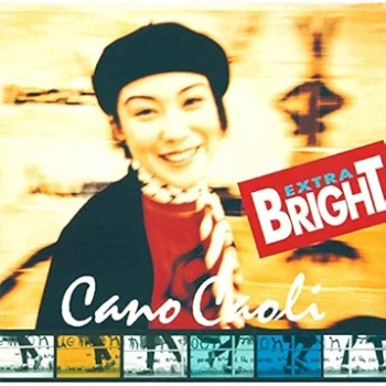 [Album] Cano Caoli – Extra Bright (1994.01.01/Flac/RAR)