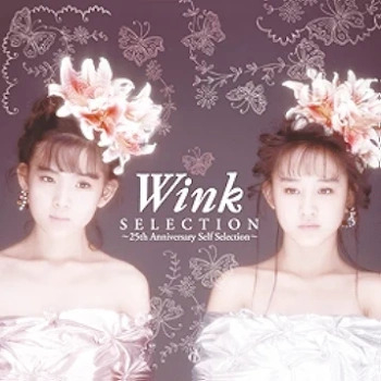 [Album] Wink – Selection ~25th Anniversary Self Selection~ (2013.06.05/Flac/RAR)