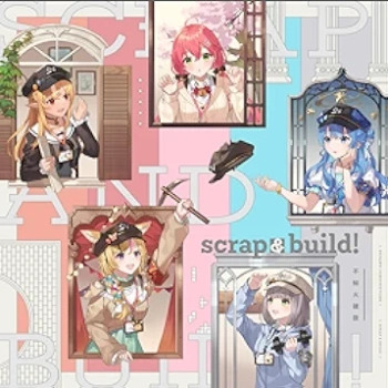 [Single] hololive IDOL PROJECT: 不知火建設 – scrap & build! (2024.06.08/MP3/RAR)