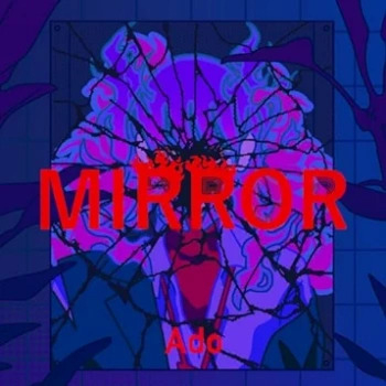 [Single] Ado – MIRROR (2024.05.31/FLAC/RAR)