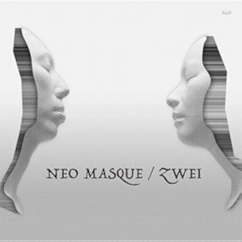 [Album] Zwei – Neo Masque (2015.08.26/Flac/RAR)