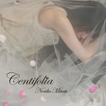 [Album] みとせのりこ – Centifolia ~Noriko Mitose Art Works Best~ (2011.11.30/Flac/RAR)