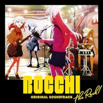 [Album] 菊谷知樹 (Tomoki Kikuya) – TVアニメ「ぼっち・ざ・ろっく！」オリジナルサウンドトラック Bocchi The Rock! Original Soundtrack (2024.06.09/FLAC/RAR)