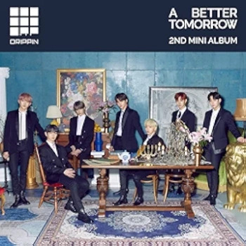 [Single] 드리핀 / Drippin – 2nd mini album – A Better Tomorrow (2021.03.16/Flac/RAR)