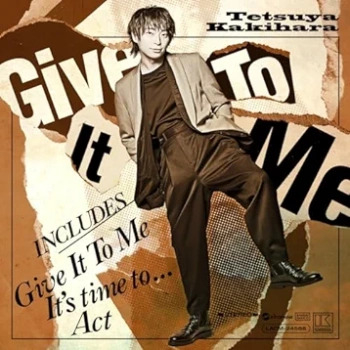 [Single] 柿原徹也 / Tetsuya Kakihara – Give It To Me (2024.05.29/MP3 + Flac/RAR)