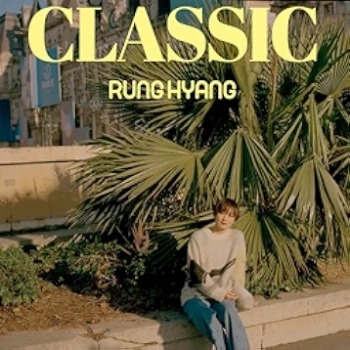 [Single] ルンヒャン – CLASSIC (2024.05.08/MP3/RAR)