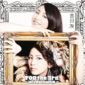 [Album] You Kikkawa – YOU the 3rd. ~Wildflower~ (2015.10.14/Flac/RAR)