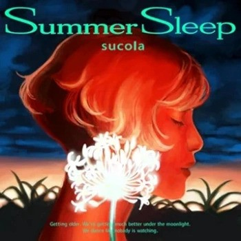 [Single] sucola – Summer Sleep (2024.07.31/FLAC/RAR)