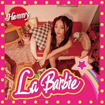 [Single] 헤니 / Henny – La Barbie (2024.07.29/Flac/RAR)