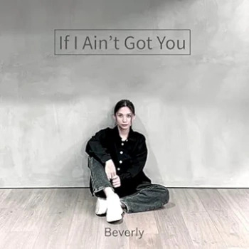 [Single] Beverly – If I Ain’t Got You / Killing Me Softly with His Song (2024.08.07/MP3 + Flac/RAR)